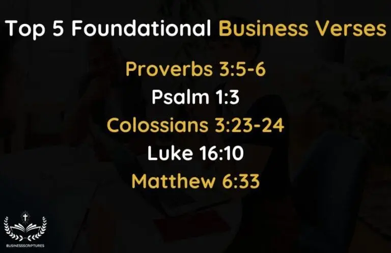 Top 5 Foundational Business Verses - (Business Scriptures – Bible Verses for Success & Growth)
