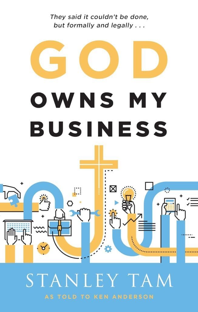 God Owns My Business by Stanley Tam