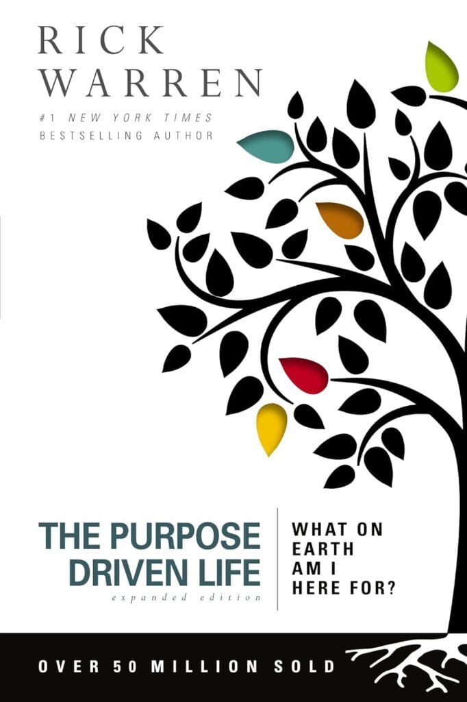 The Purpose Driven Life What on Earth Am I Here For