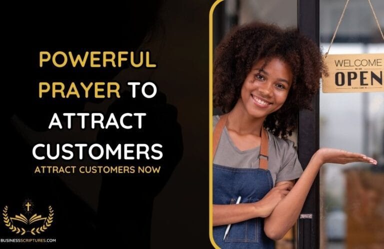 Business Scriptures – Bible Verses for Success & Growth - 1 - https://businessscriptures.com Powerful Prayer to Attract Customers & Boost Sales